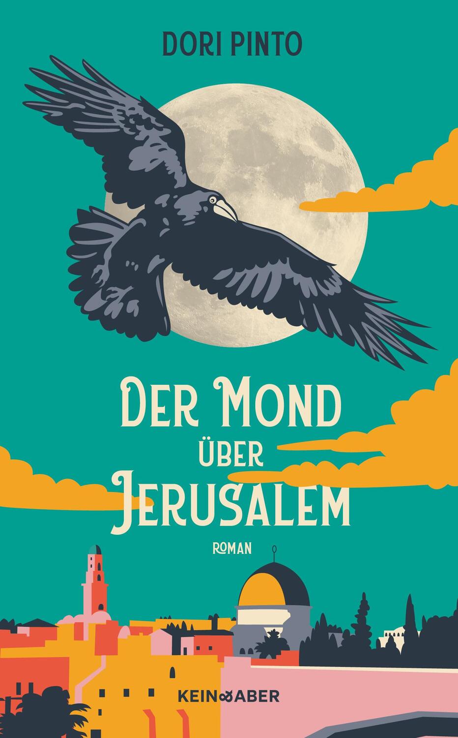 Cover: 9783036958934 | Der Mond über Jerusalem | Dori Pinto | Buch | Deutsch | 2022