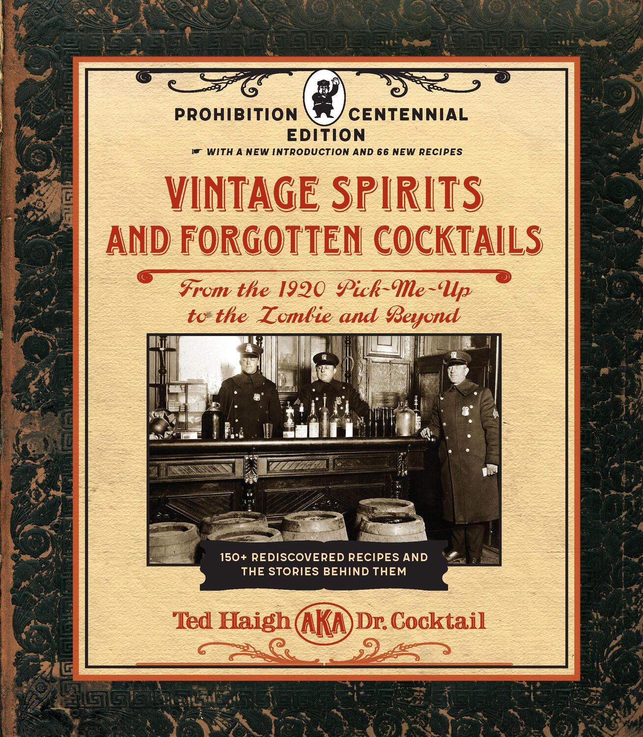 Cover: 9781631598951 | Vintage Spirits and Forgotten Cocktails: Prohibition Centennial...
