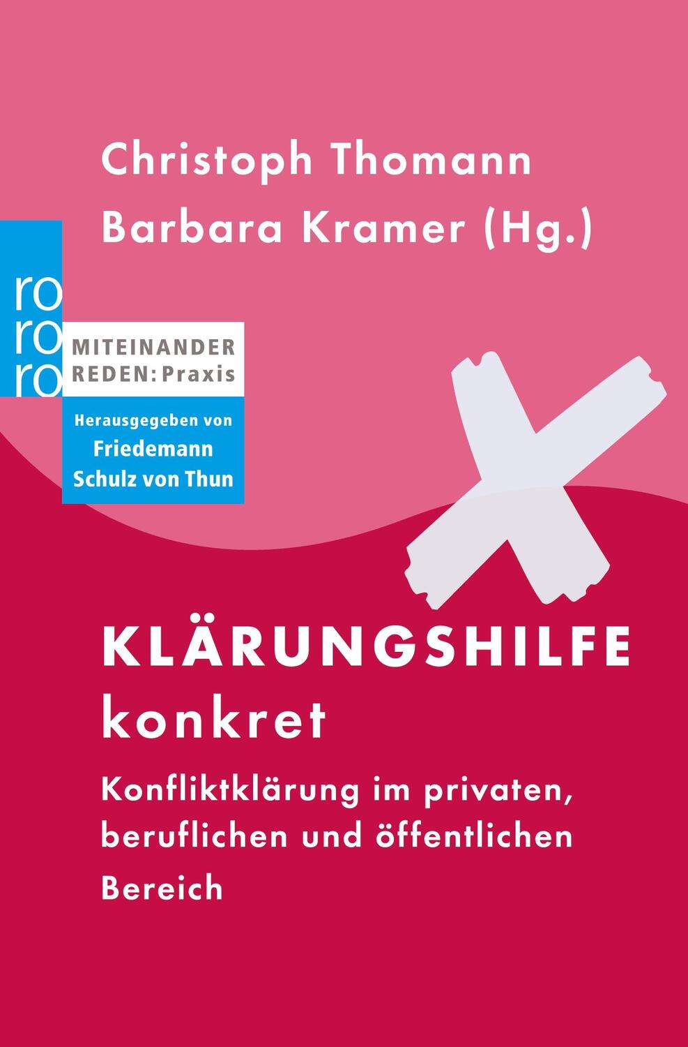 Cover: 9783499626883 | Klärungshilfe konkret | Christoph Thomann (u. a.) | Taschenbuch | 2013