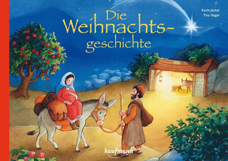 Bild: 9783780607959 | Die Weihnachtsgeschichte | Karin Jäckel | Broschüre | 28 S. | Deutsch