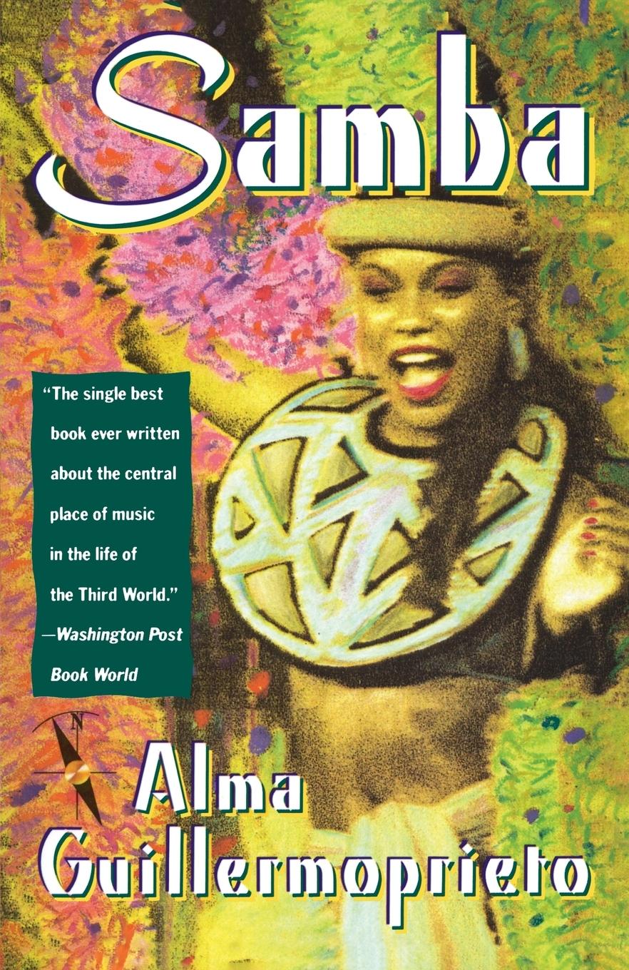 Cover: 9780679732563 | Samba | Alma Guillermoprieto | Taschenbuch | Englisch | 1991