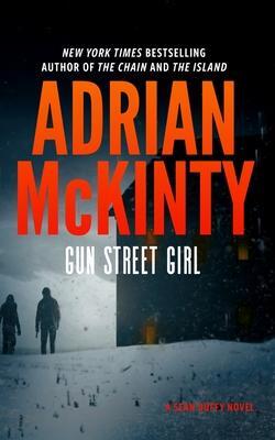 Cover: 9781094081014 | Gun Street Girl: A Detective Sean Duffy Novel | Adrian McKinty | Buch
