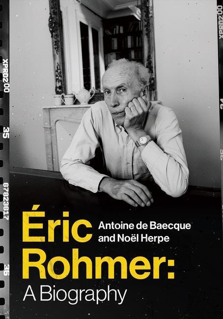 Cover: 9780231175593 | Eric Rohmer | A Biography | Antoine De Baecque (u. a.) | Taschenbuch