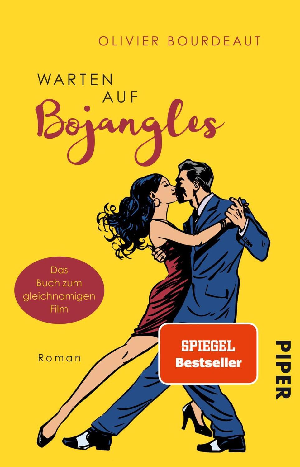 Cover: 9783492313261 | Warten auf Bojangles | Roman | Olivier Bourdeaut | Taschenbuch | 2018