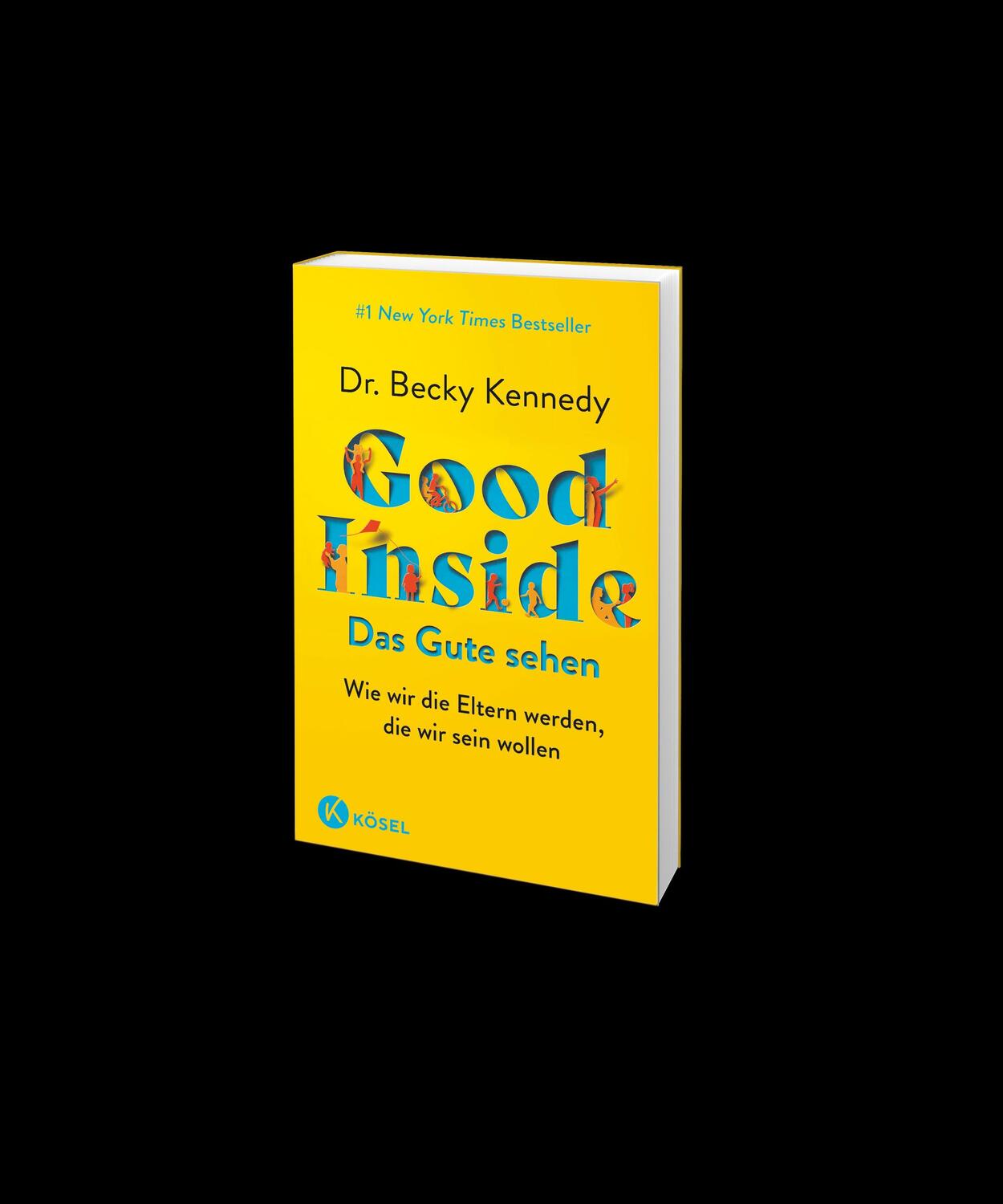 Bild: 9783466312122 | Good Inside - Das Gute sehen | Becky Kennedy | Taschenbuch | 384 S.