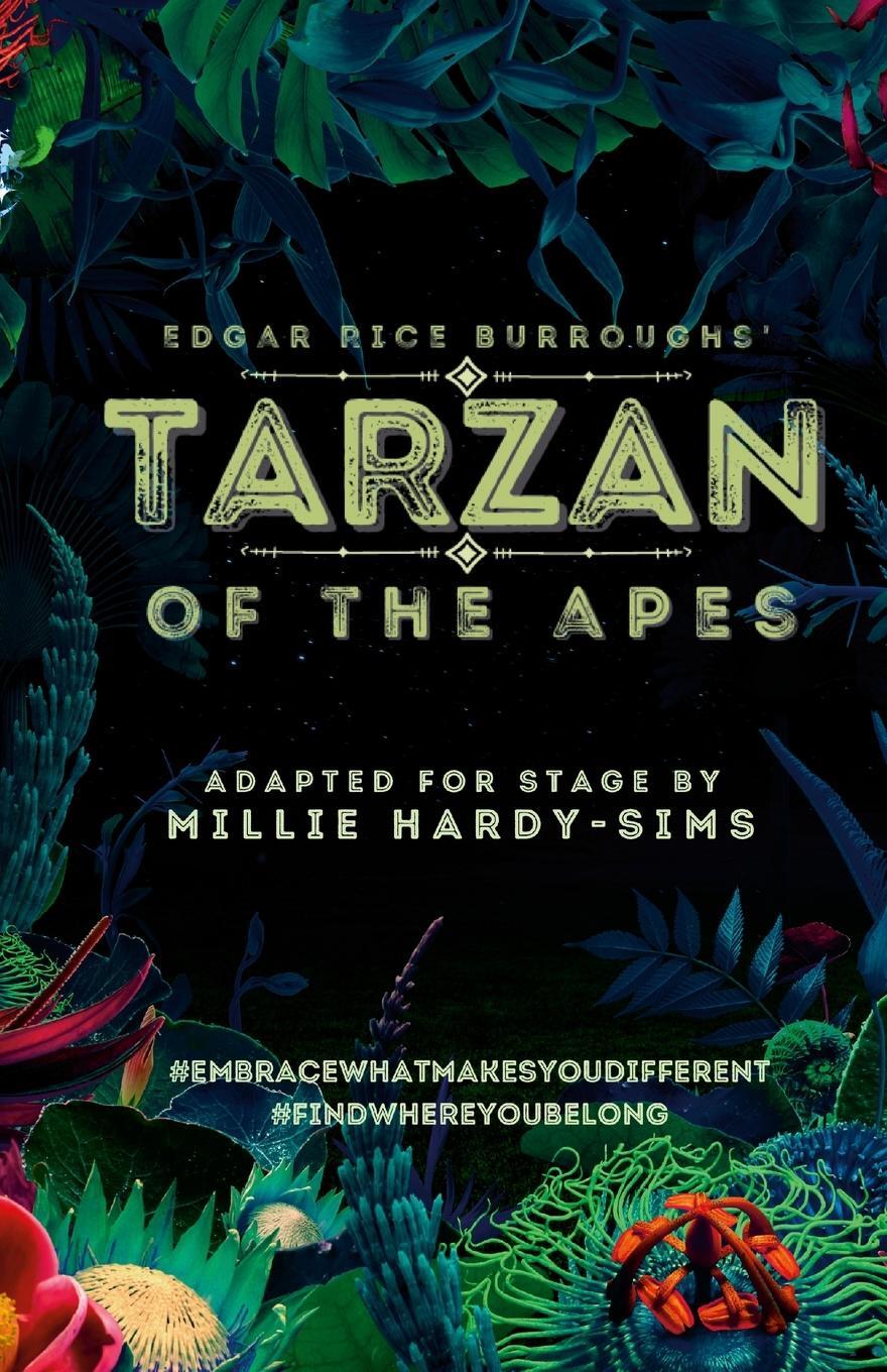 Cover: 9781447842972 | Tarzan of the Apes | A Play | Millie Hardy-Sims (u. a.) | Taschenbuch