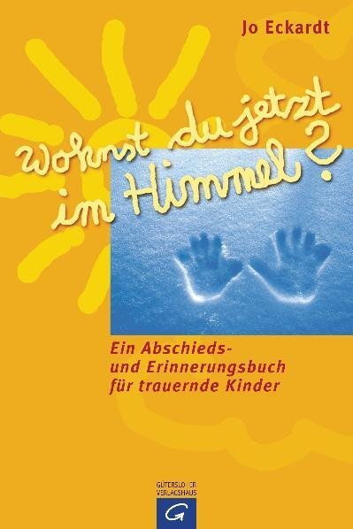 Cover: 9783579068077 | Wohnst du jetzt im Himmel? | Jo Eckardt | Buch | 64 S. | Deutsch