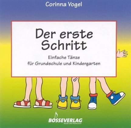 Cover: 9783764926786 | Der erste Schritt, 1 Audio-CD, 1 Audio-CD | Corinna Vogel | Audio-CD