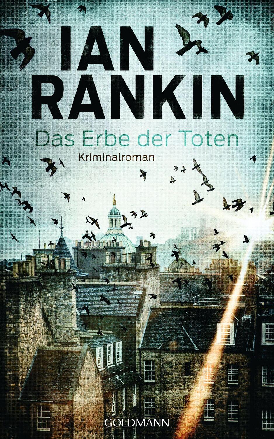 Cover: 9783442316953 | Das Erbe der Toten | Kriminalroman | Ian Rankin | Buch | Deutsch