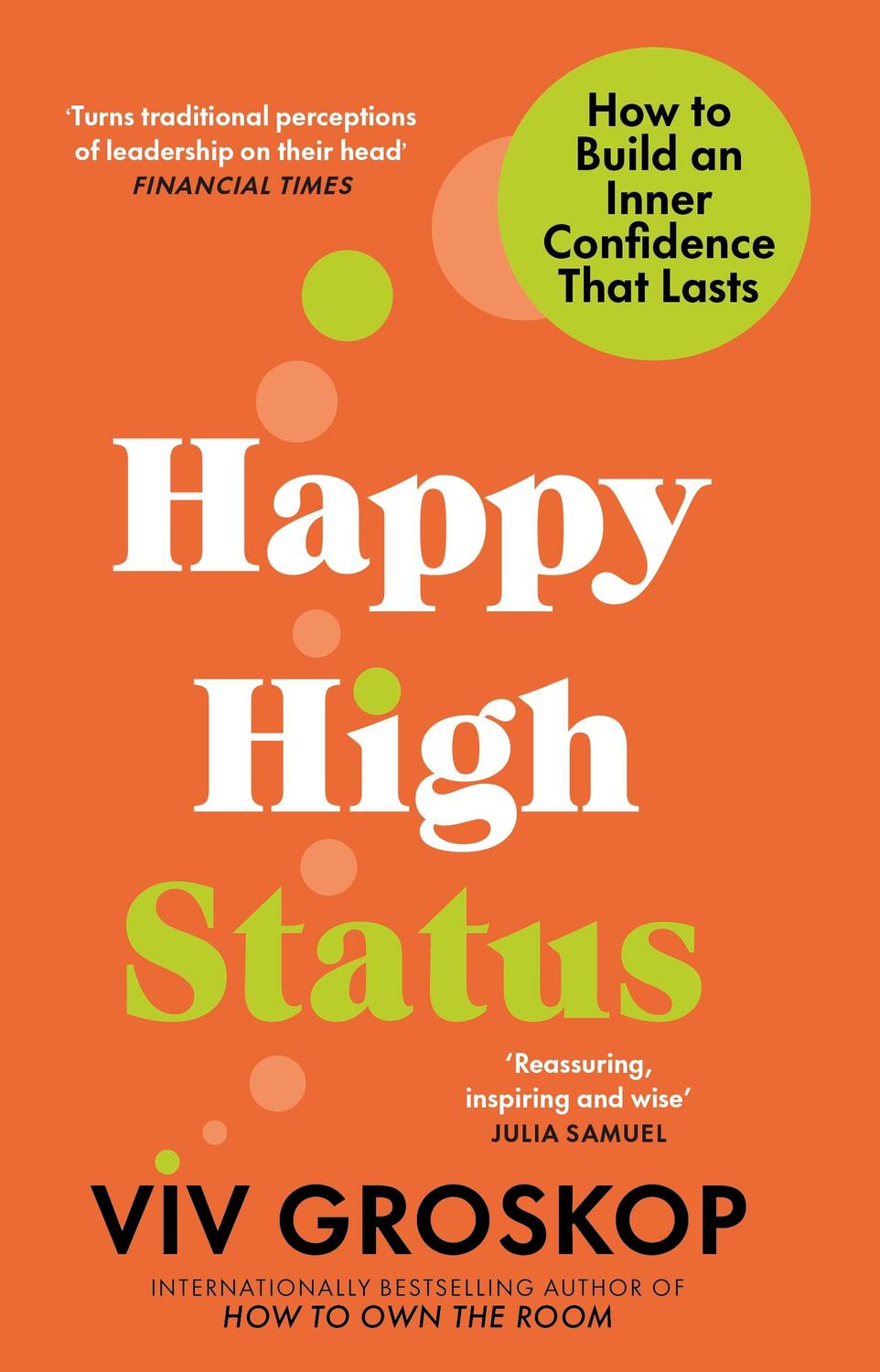 Cover: 9781804992036 | Happy High Status | How to Build an Inner Confidence That Lasts | Buch