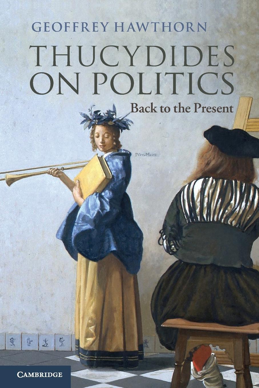 Cover: 9781107612006 | Thucydides on Politics | Geoffrey Hawthorn | Taschenbuch | Paperback
