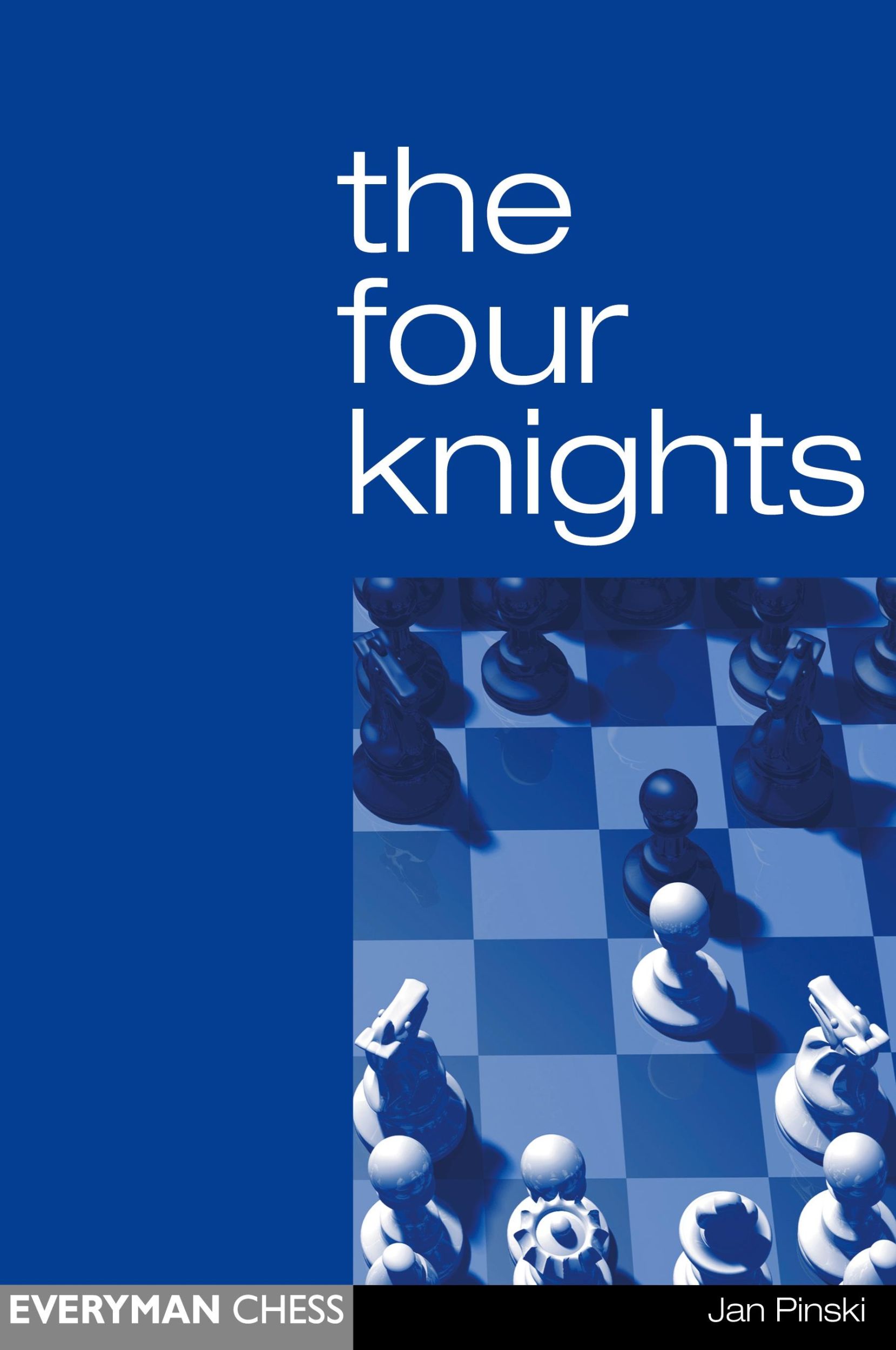 Cover: 9781857443110 | The Four Knights | Jan Pinski | Taschenbuch | Kartoniert / Broschiert