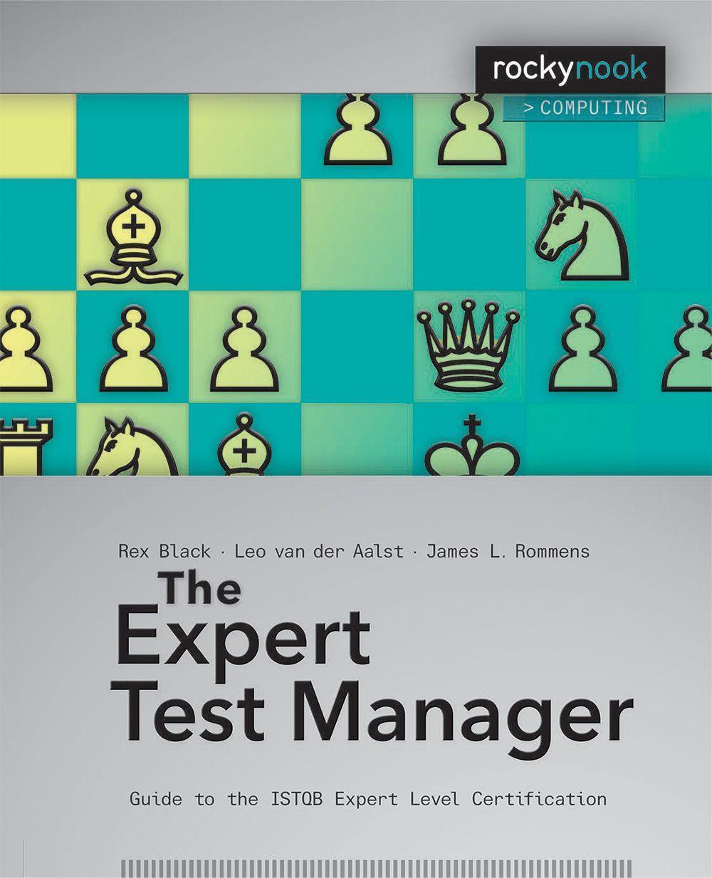 Cover: 9781933952949 | The Expert Test Manager: Guide to the ISTGB Expert Level Certification