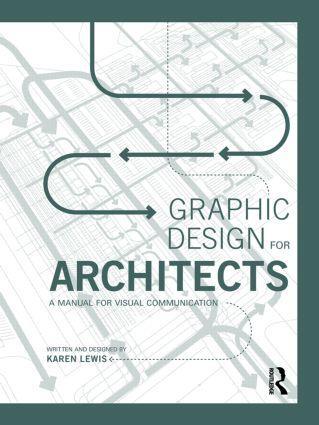 Cover: 9780415522618 | Graphic Design for Architects | A Manual for Visual Communication