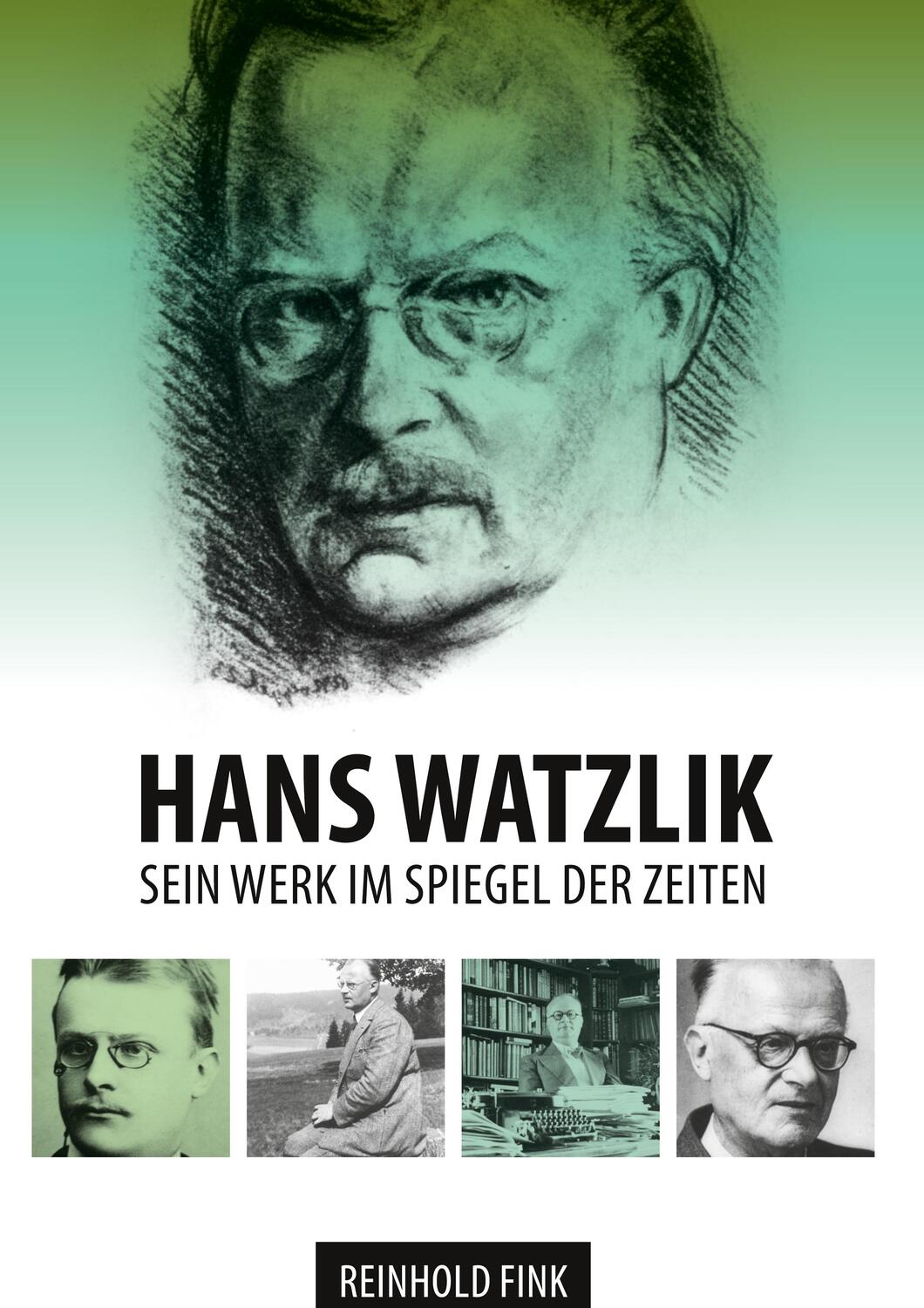 Cover: 9783347080645 | Hans Watzlik | Sein Werk im Spiegel der Zeiten | Reinhold Fink | Buch