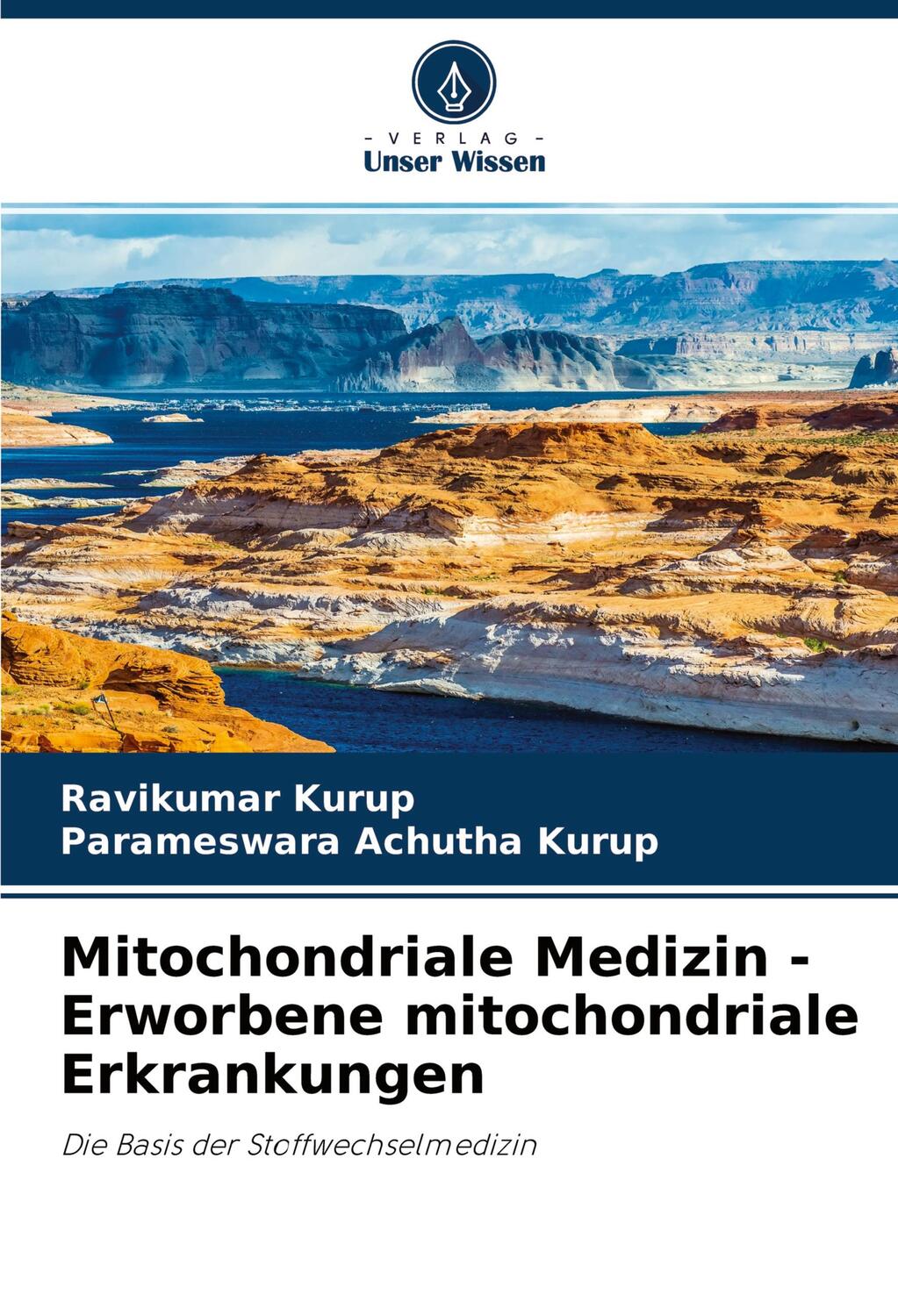 Cover: 9786203251142 | Mitochondriale Medizin - Erworbene mitochondriale Erkrankungen | Buch