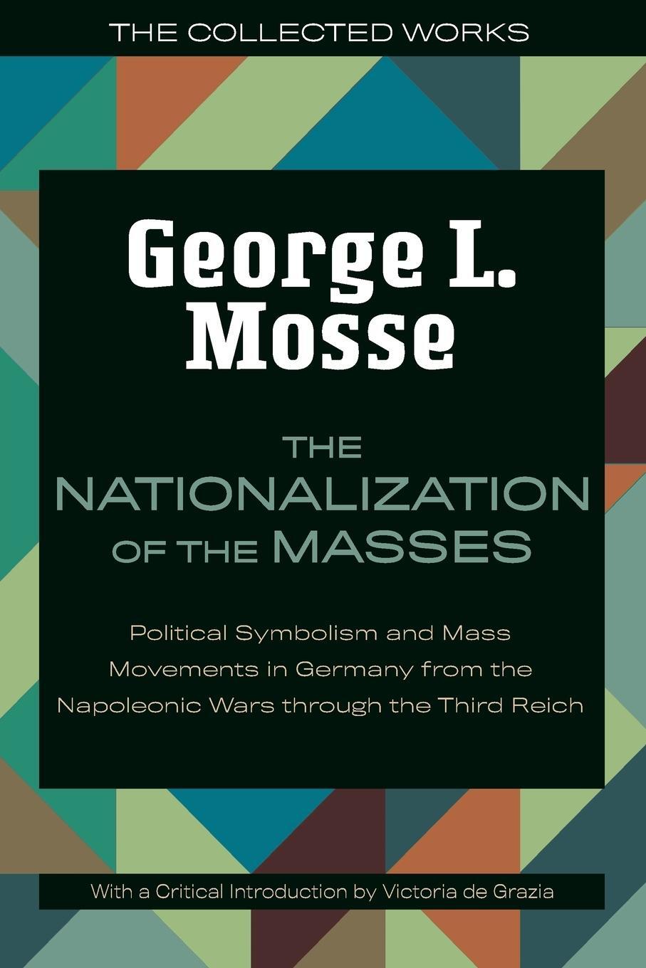 Cover: 9780299342043 | The Nationalization of the Masses | George L. Mosse | Taschenbuch
