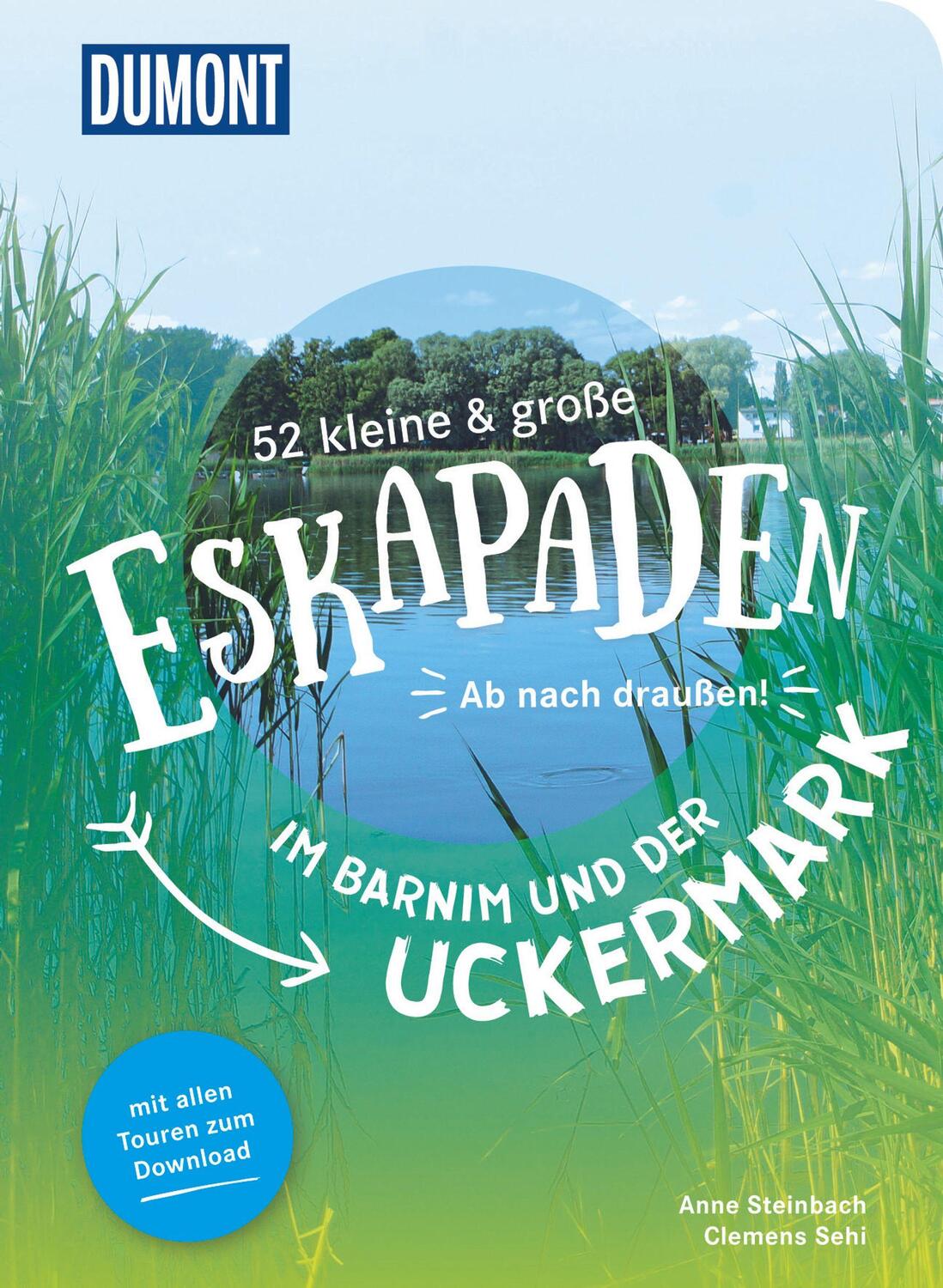Cover: 9783616110073 | 52 kleine & große Eskapaden im Barnim und der Uckermark | Sehi (u. a.)