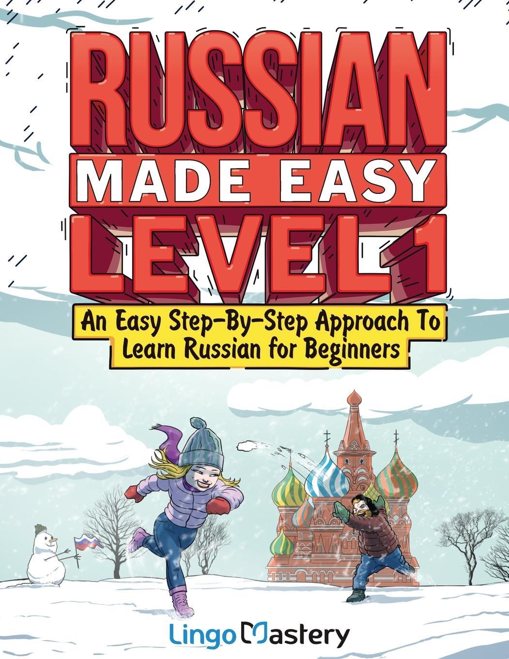 Cover: 9781951949662 | Russian Made Easy Level 1 | Lingo Mastery | Taschenbuch | Paperback
