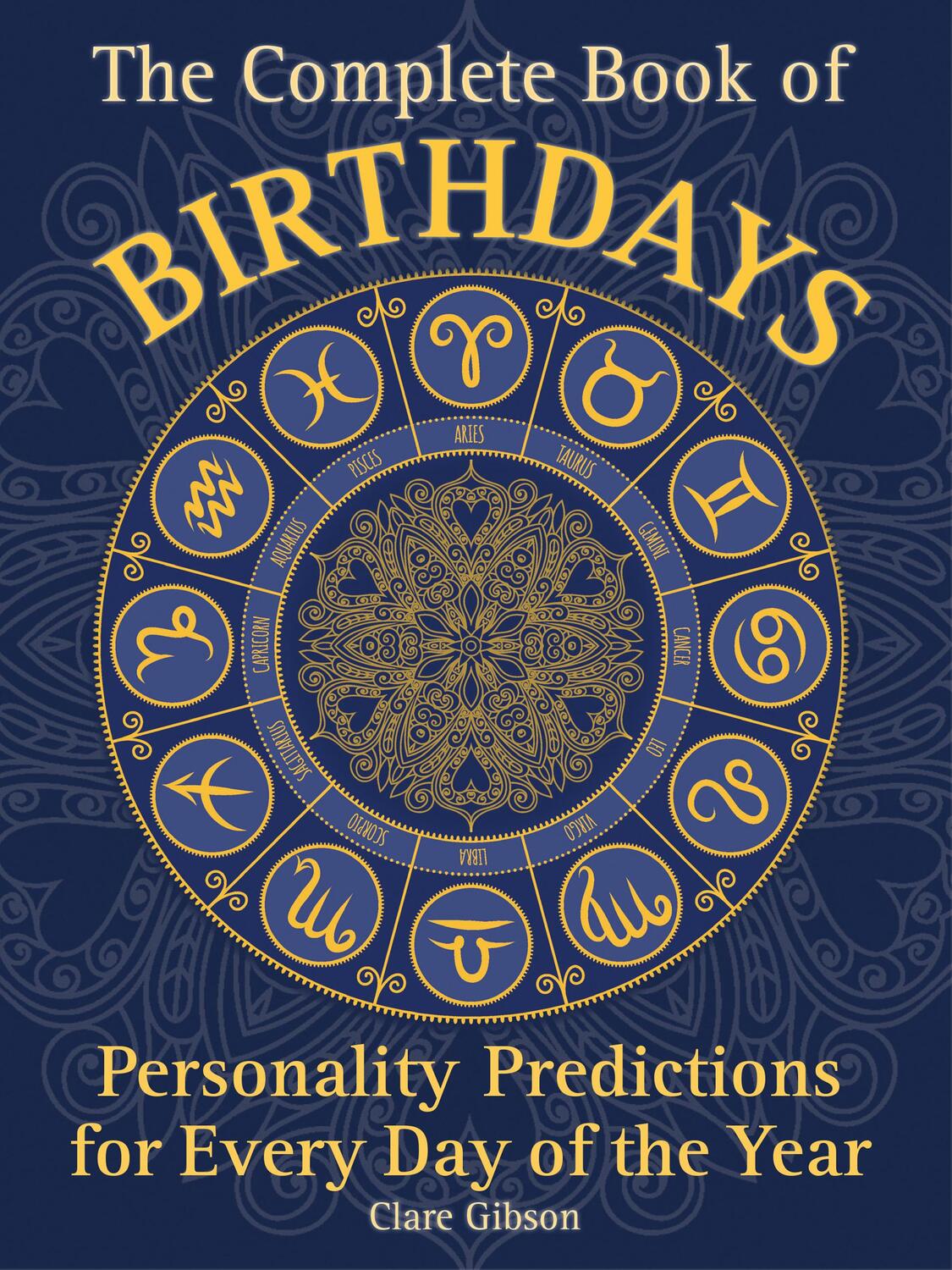 Cover: 9781577151319 | The Complete Book of Birthdays | Clare Gibson | Taschenbuch | Englisch