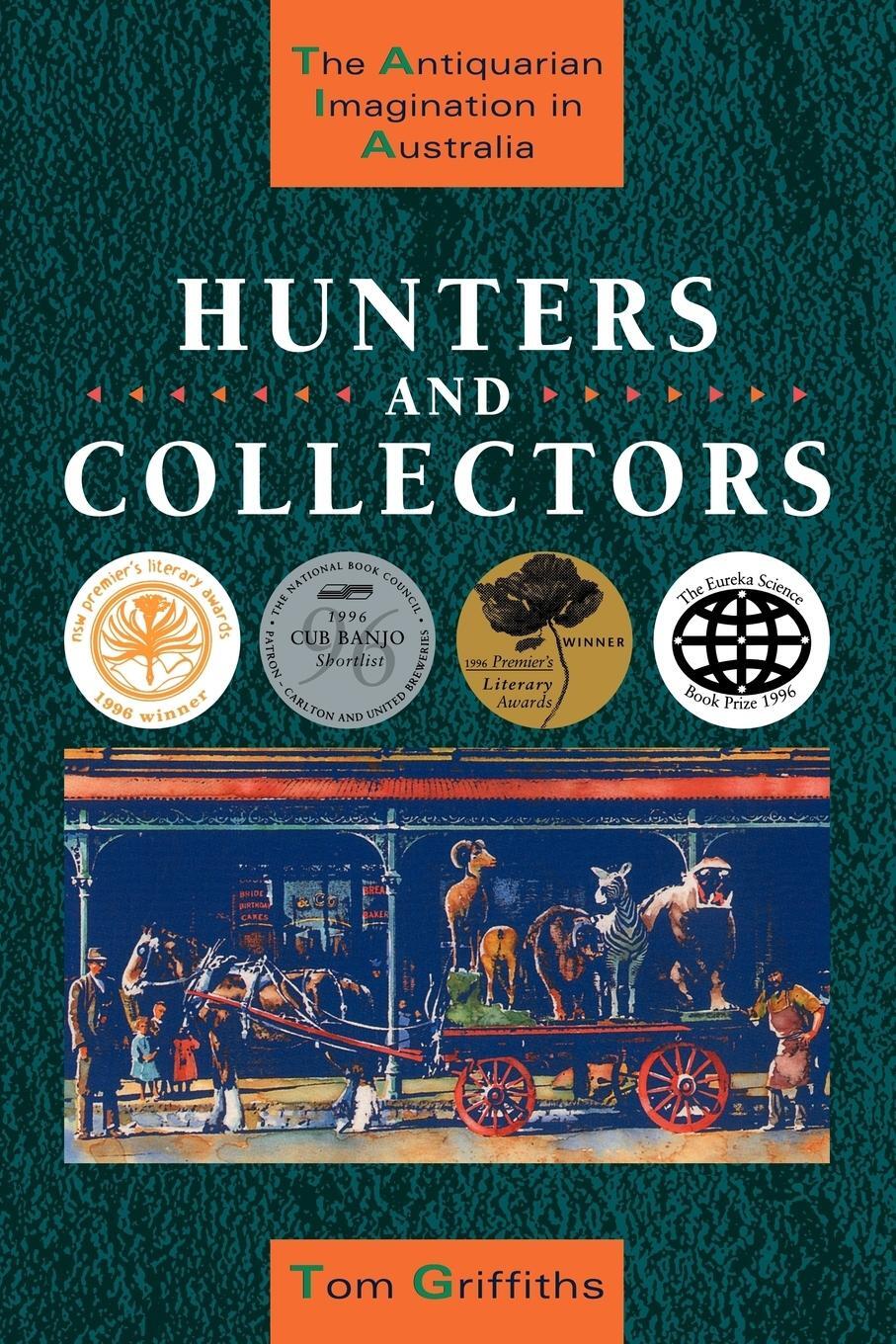 Cover: 9780521483490 | Hunters and Collectors | Tom Griffiths | Taschenbuch | Paperback