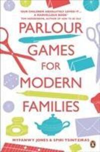 Cover: 9781846143472 | Parlour Games for Modern Families | Myfanwy Jones | Taschenbuch | 2010