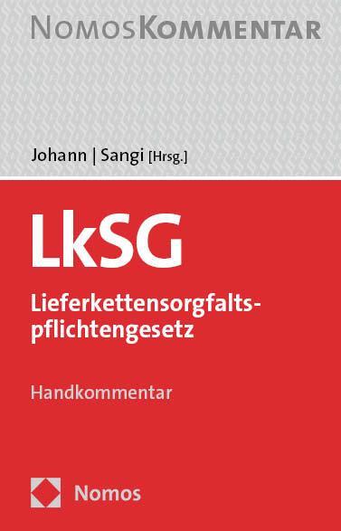 Cover: 9783848772308 | LkSG - Lieferkettensorgfaltspflichtengesetz | Handkommentar | Buch