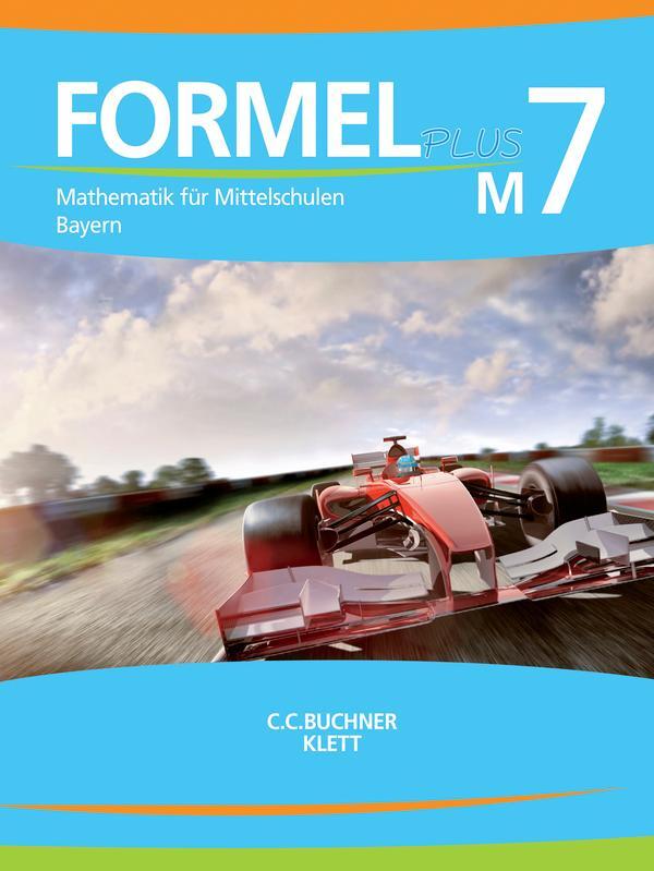 Cover: 9783661600116 | Formel PLUS M7 Bayern | Mathematik für Mittelschulen zum LehrplanPLUS