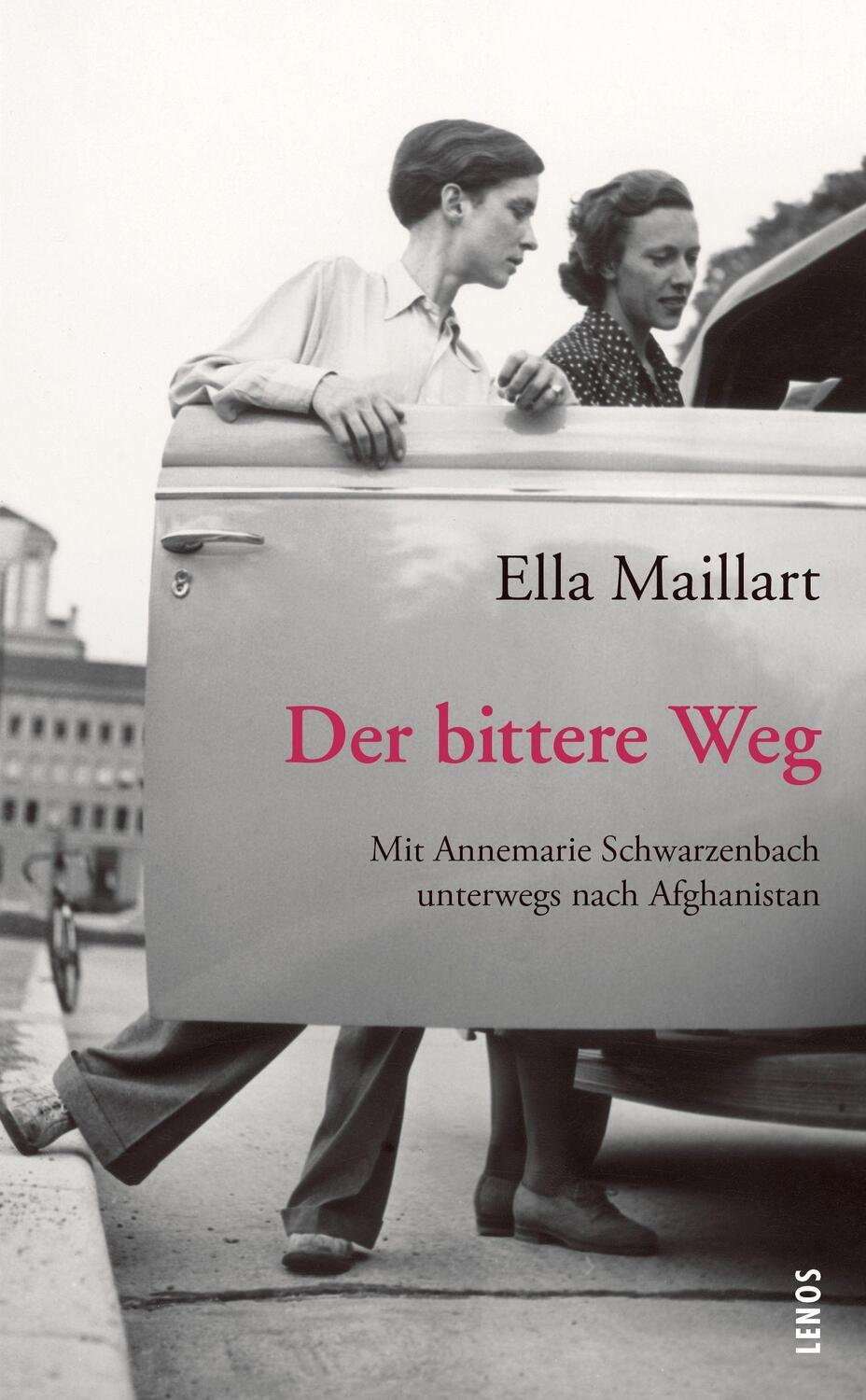 Cover: 9783857878190 | Der bittere Weg | Ella Maillart | Taschenbuch | Lenos Pocket | Deutsch