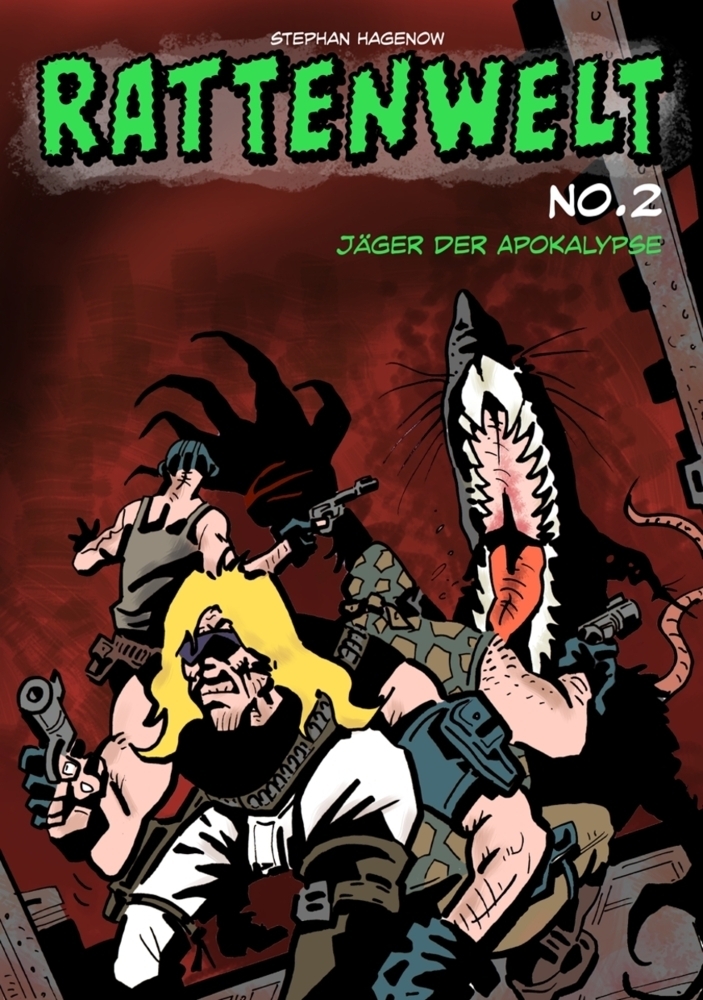 Cover: 9783946649588 | Rattenwelt 2 | Jäger der Apokalypse | Stephan Hagenow | Taschenbuch