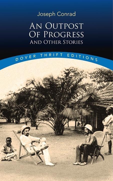 Cover: 9780486831695 | An Outpost of Progress and Other Stories | Joseph Conrad | Taschenbuch