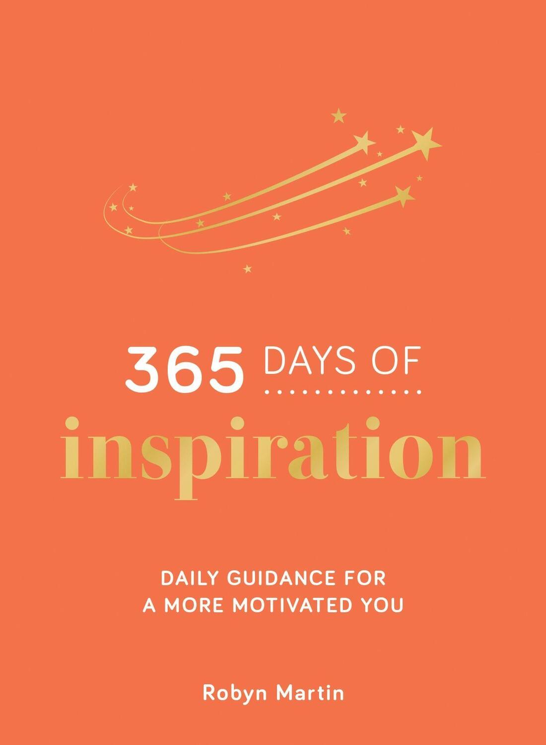 Cover: 9781800074446 | 365 Days of Inspiration | Daily Guidance for a More Motivated You