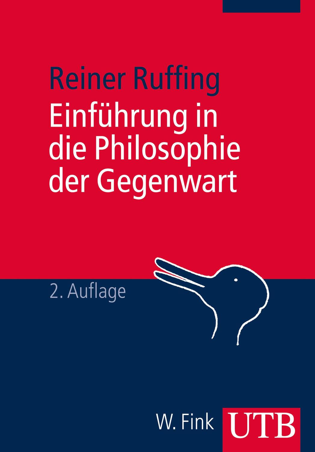 Cover: 9783825240653 | Einführung in die Philosophie der Gegenwart | Reiner Ruffing | Buch