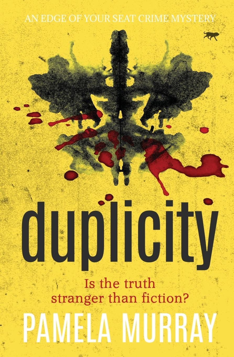 Cover: 9781913419189 | Duplicity | An Edge of Your Seat Crime Mystery | Pamela Murray | Buch