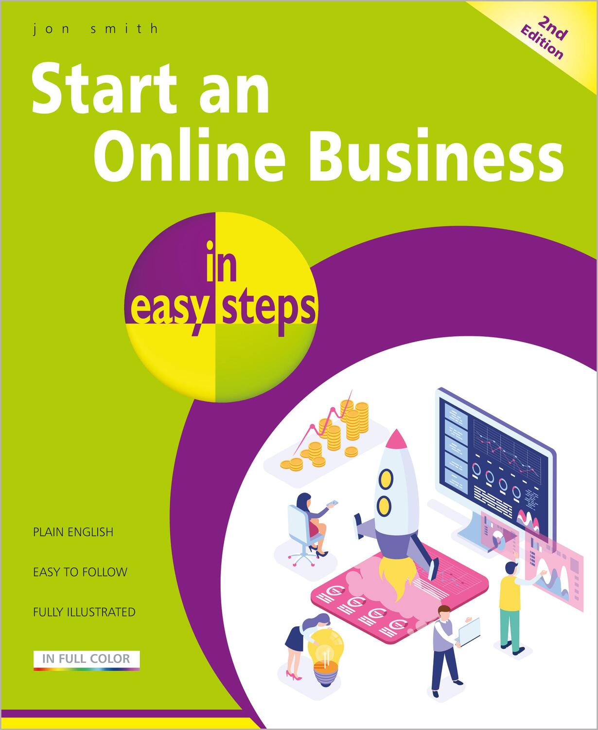 Cover: 9781840788600 | Start an Online Business in easy steps | Jon Smith | Taschenbuch
