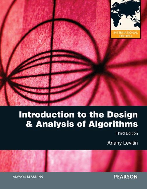 Cover: 9780273764113 | Introduction to the Design and Analysis of Algorithms | Anany Levitin