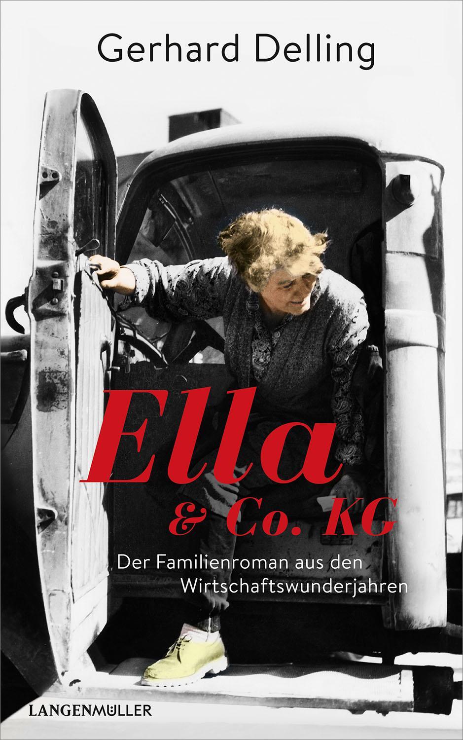 Cover: 9783784435817 | Ella & Co. KG | Familienroman aus den Wirtschaftswunderjahren | Buch
