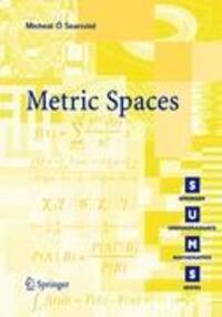 Cover: 9781846283697 | Metric Spaces | Mícheál O'Searcoid | Taschenbuch | Paperback | 2006