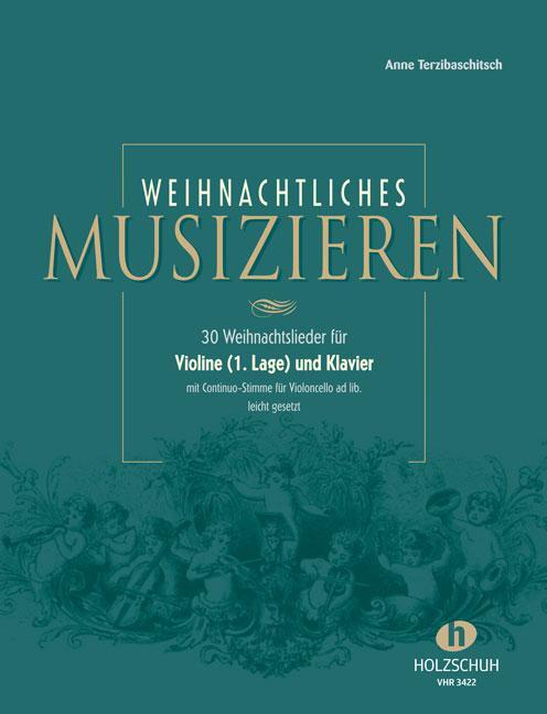 Cover: 9783920470368 | Weihnachtliches Musizieren für Violine (1. Lage) und Klavier mit...