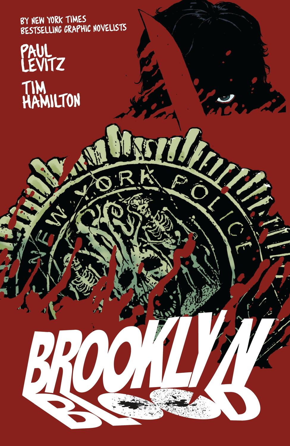 Cover: 9781506706306 | Brooklyn Blood | Paul Levitz | Taschenbuch | Englisch | 2018