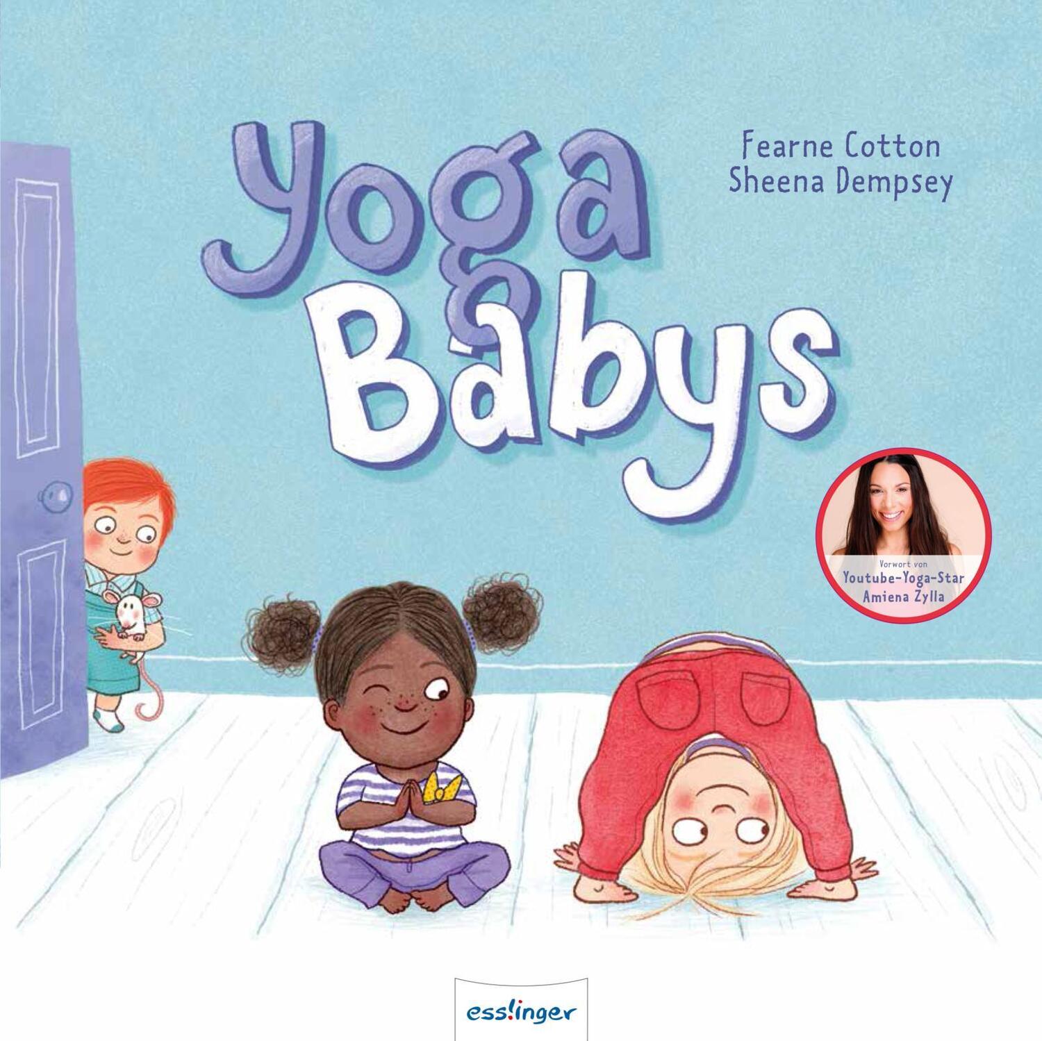 Cover: 9783480234516 | Yoga-Babys | Fearne Cotton | Buch | 32 S. | Deutsch | 2018 | Esslinger