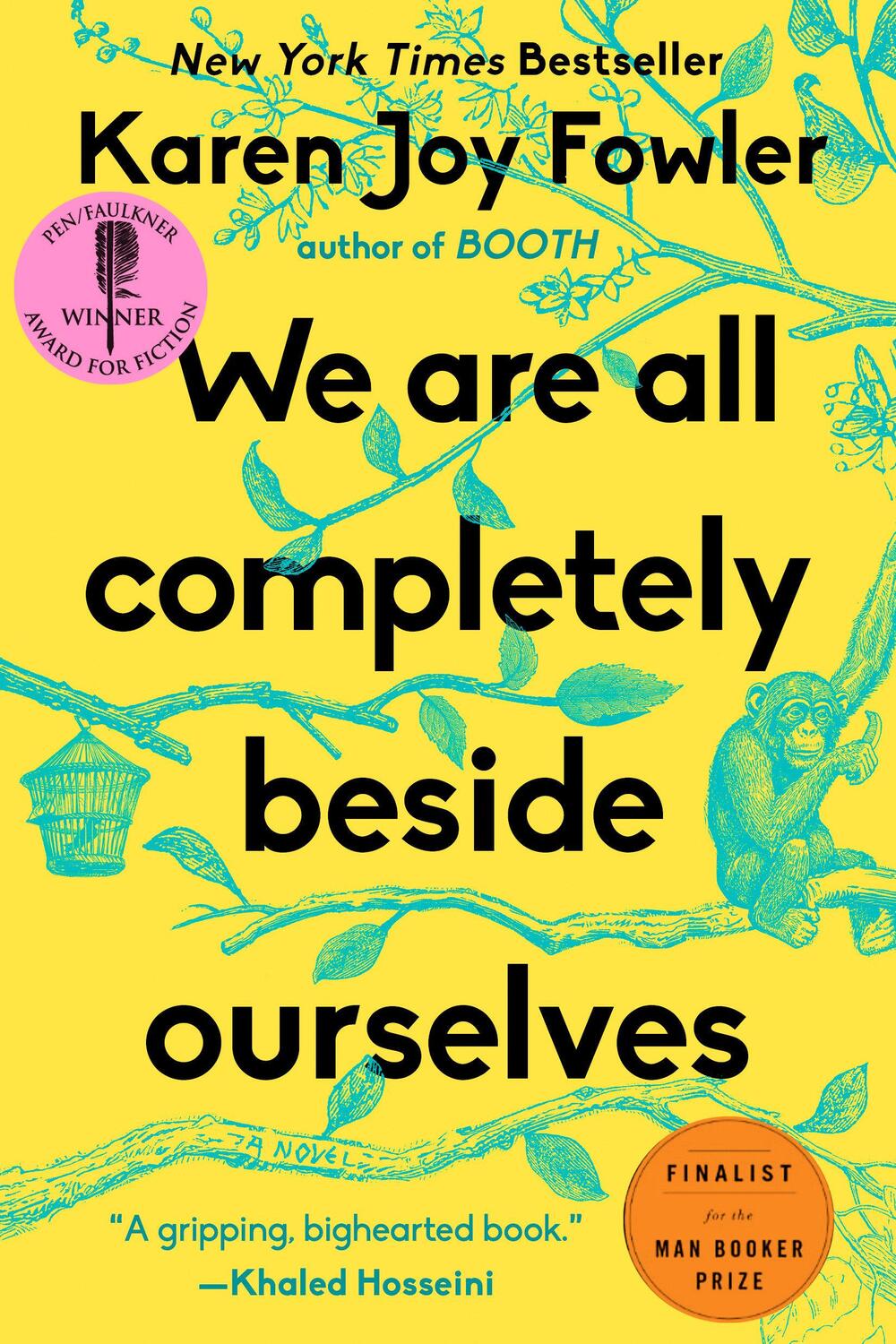 Cover: 9780142180822 | We Are All Completely Beside Ourselves | A Novel | Karen Joy Fowler