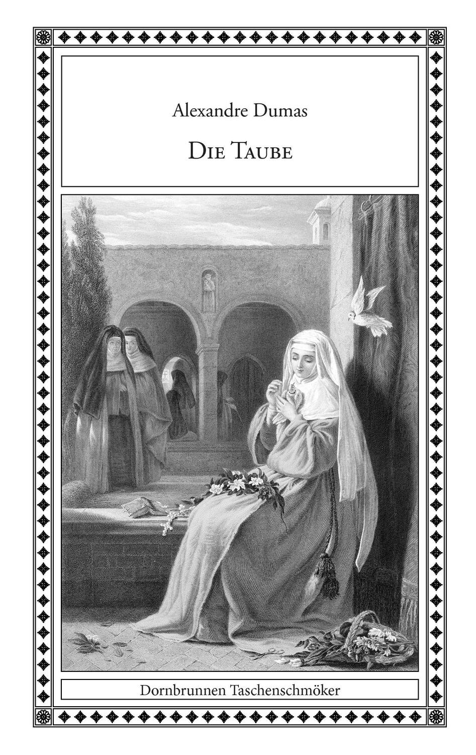 Cover: 9783943275148 | Die Taube | Ein Briefroman | Alexandre Dumas | Taschenbuch | Paperback
