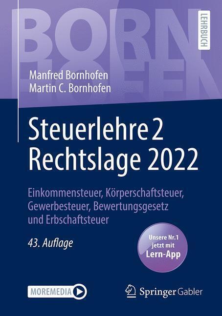 Cover: 9783658395131 | Steuerlehre 2 Rechtslage 2022, m. 1 Buch, m. 1 E-Book | Bundle | 2023