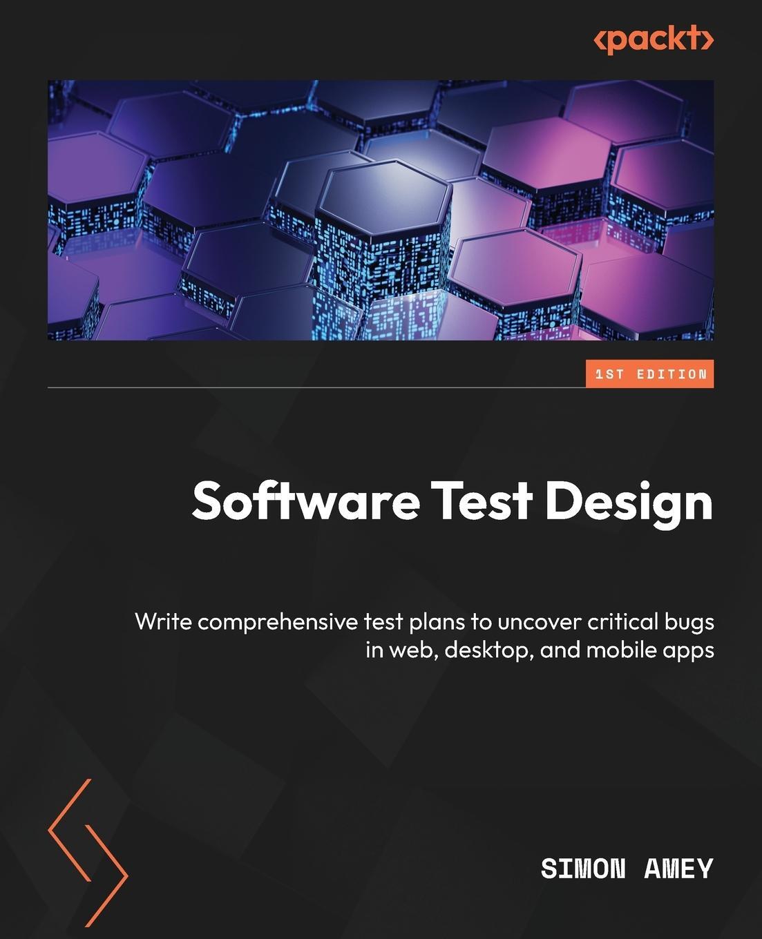 Cover: 9781804612569 | Software Test Design | Simon Amey | Taschenbuch | Paperback | Englisch