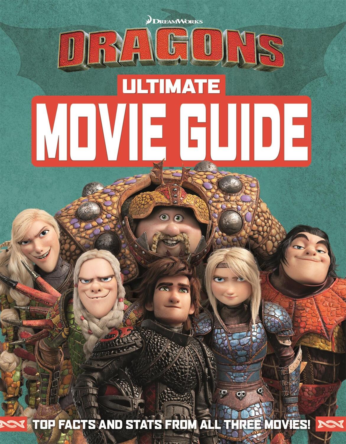 Cover: 9781444946932 | How To Train Your Dragon The Hidden World: Ultimate Movie Guide | Buch