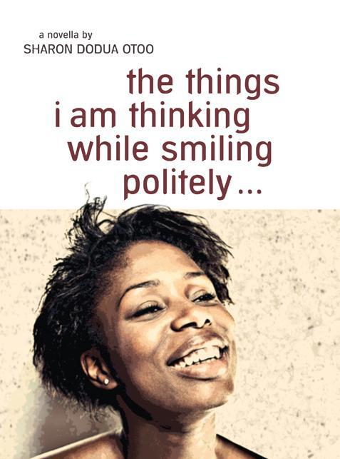 Cover: 9783942885225 | the things i am thinking while smiling politely | Sharon Dodua Otoo