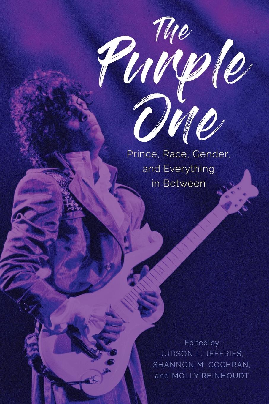 Cover: 9781496853899 | Purple One | Prince, Race, Gender, and Everything in Between | Buch