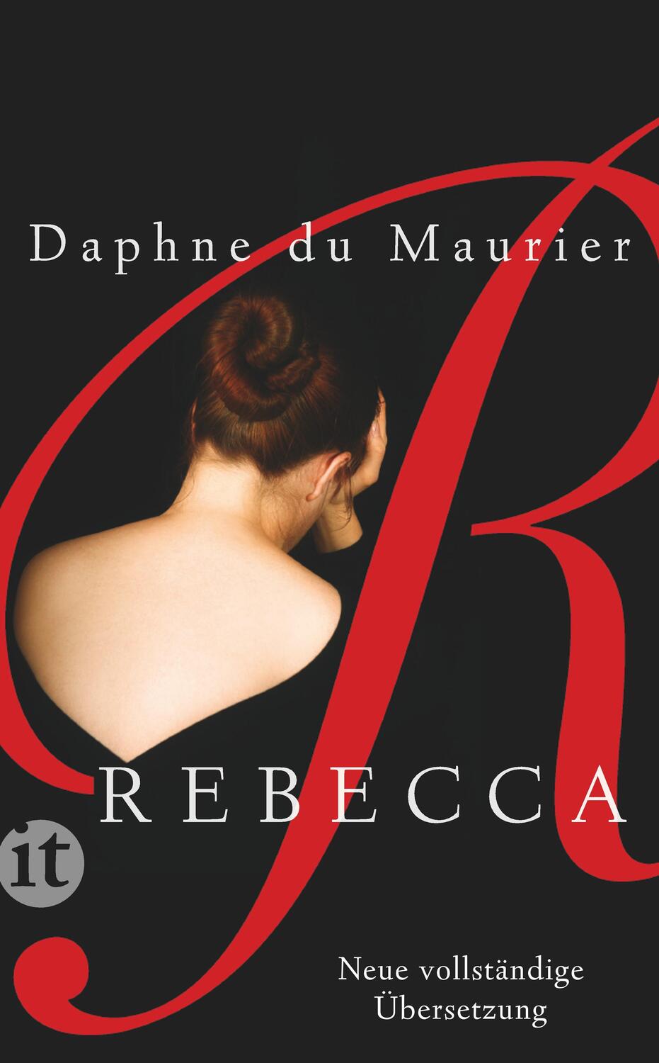 Cover: 9783458361343 | Rebecca | Daphne DuMaurier | Taschenbuch | Insel-Taschenbücher | 2016