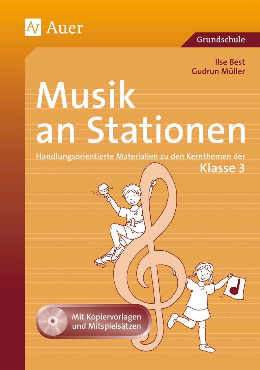 Cover: 9783403061472 | Musik an Stationen 3 | Gudrun Müller (u. a.) | Broschüre | Deutsch